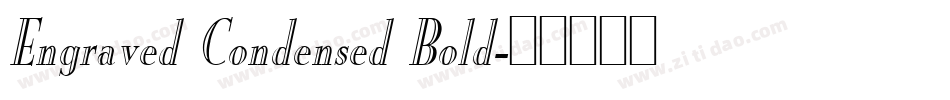 Engraved Condensed Bold字体转换